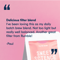 Sweet Science Filter Blend - Rumble Coffee