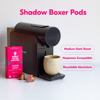 Shadow Boxer Pods