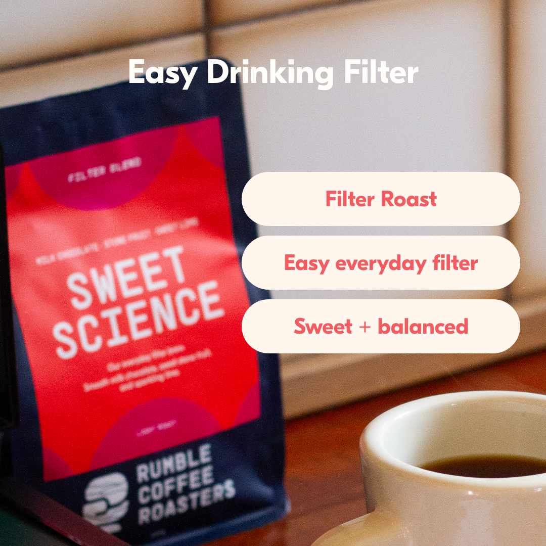 Sweet Science Filter Blend